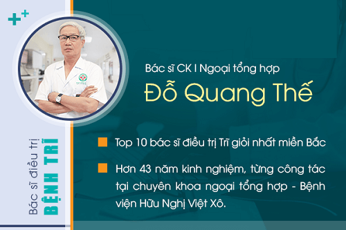  Bác sĩ chữa bệnh trĩ giỏi Hà Nội – Bác sĩ Đỗ Quang Thế